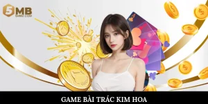 Game bài Trác Kim Hoa