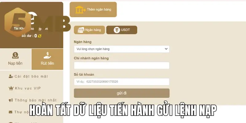 Hoàn tất dữ liệu tiến hành gửi lệnh nạp