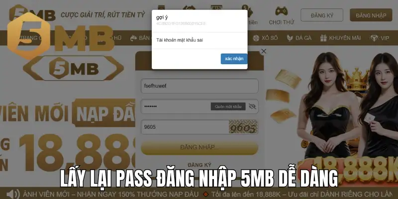Lấy lại pass đăng nhập 5mb dễ dàng