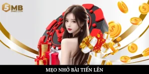Mẹo nhớ bài tiến lên
