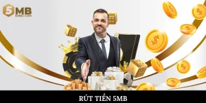 Rút tiền 5mb